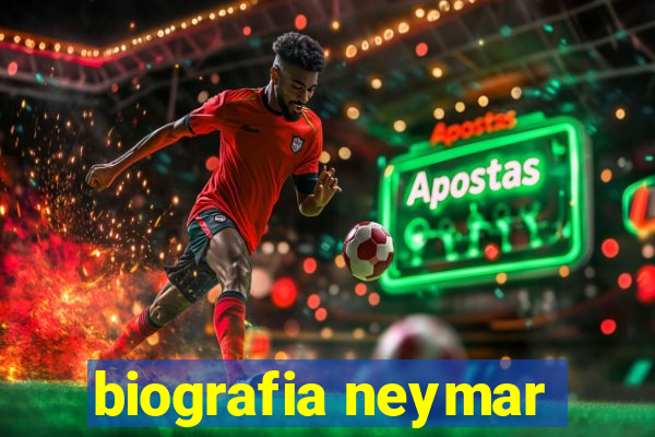 biografia neymar